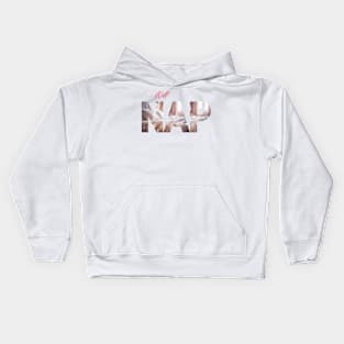 The Struggle is Real: I Would Kill For A NAP (Cozy Bed Photo) Kids Hoodie